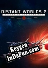 Activation key for Distant Worlds 2: Return of the Shakturi Activation key for Distant Worlds 2: Return of the Shakturi