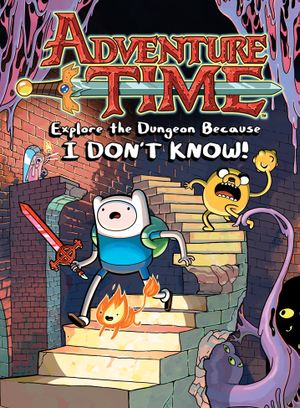 Adventure Time: Explore The Dungeon Because I DON’T KNOW!