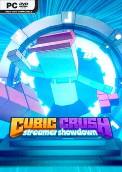 Cubic Crush Streamer Showdown