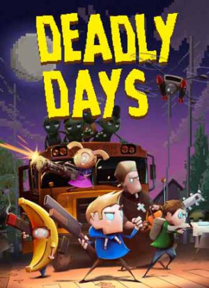 Deadly Days (2019)
