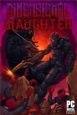 Dimensional Slaughter (2022)