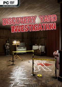 Discovery Yard Investigation