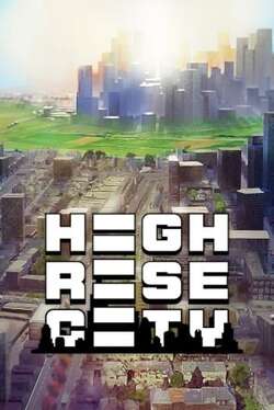 Highrise City (2022)