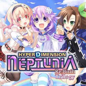 Hyperdimension Neptunia Re;Birth Trilogy