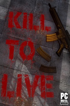 Kill To Live (2022)