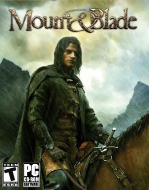 Mount &038; Blade (2008) + Anthology