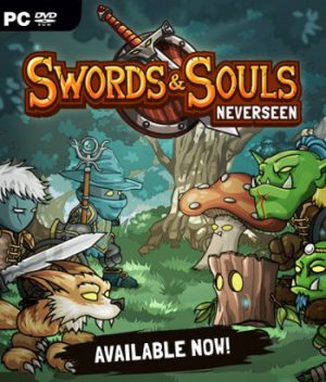 Swords &038; Souls: Neverseen
