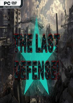 The Last Defense!