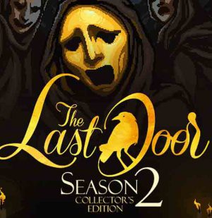 The Last Door: Collector's Edition + The Last Door: Season 2 - Collector's Edition