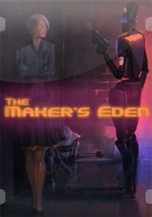 The Maker's Eden (2014)