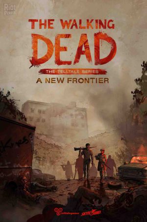 The Walking Dead: A New Frontier - Episode 1-5