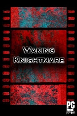 Waking Knightmare (2022)