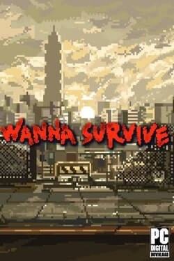Wanna Survive (2019)
