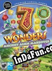 7 Wonders: Ancient Alien Makeover (2012) | RePack from GEAR