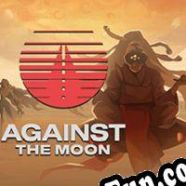 Against the Moon (2020) | RePack from Reloaded