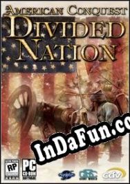 American Conquest: Divided Nation (2006/ENG/MULTI10/Pirate)