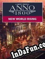 Anno 1800: New World Rising (2022/ENG/MULTI10/RePack from iNDUCT)