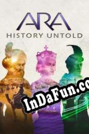 Ara: History Untold (2021) | RePack from TSRh