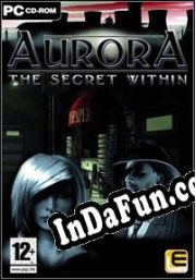 Aurora: The Secret Within (2007/ENG/MULTI10/RePack from UnderPL)