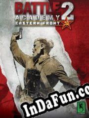 Battle Academy 2 (2014/ENG/MULTI10/RePack from dEViATED)