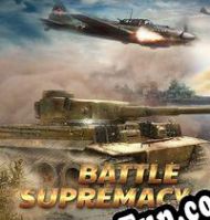 Battle Supremacy (2014/ENG/MULTI10/RePack from XOR37H)