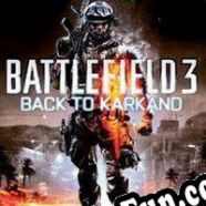 Battlefield 3: Back to Karkand (2011) | RePack from DBH