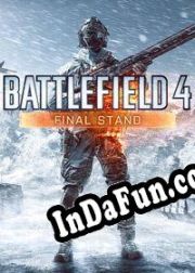 Battlefield 4: Final Stand (2014/ENG/MULTI10/RePack from MESMERiZE)