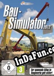 Bau-Simulator 2012 (2011) | RePack from AHCU