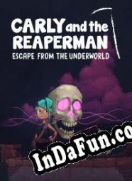 Carly and the Reaperman: Escape from the Underworld (2018) | RePack from GGHZ