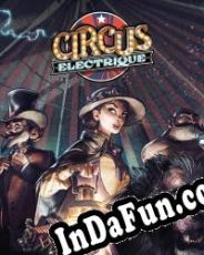 Circus Electrique (2022/ENG/MULTI10/License)