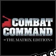 Combat Command: The Matrix Edition (2011) | RePack from HELLFiRE