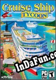 Cruise Ship Tycoon (2003/ENG/MULTI10/RePack from ORiGiN)
