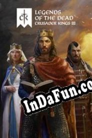 Crusader Kings III: Legends of the Dead (2024/ENG/MULTI10/RePack from ROGUE)