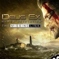 Deus Ex: Human Revolution The Missing Link (2011) | RePack from Cerberus