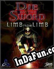 Die by the Sword: Limb from Limb (1998/ENG/MULTI10/RePack from SKiD ROW)