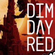 Dimday Red (2021/ENG/MULTI10/RePack from DiGERATi)