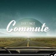 Does not Commute (2015/ENG/MULTI10/Pirate)