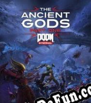 Doom Eternal: The Ancient Gods, Part One (2020/ENG/MULTI10/Pirate)