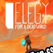 Elegy for a Dead World (2014/ENG/MULTI10/RePack from Red Hot)