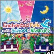 Enchanted Folk and the School of Wizardry (2009) | RePack from HAZE