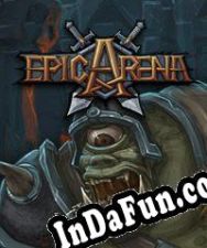 Epic Arena (2013/ENG/MULTI10/RePack from LEGEND)