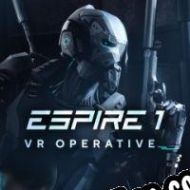 Espire 1: VR Operative (2019/ENG/MULTI10/RePack from Under SEH)