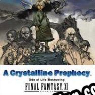 Final Fantasy XI: A Crystalline Prophecy Ode of Life Bestowing (2009) | RePack from PARADiGM