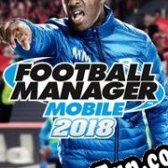 Football Manager Mobile 2018 (2017/ENG/MULTI10/License)