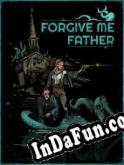 Forgive Me Father (2022) | RePack from dEViATED