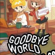 Goodbye World (2022) | RePack from iNFECTiON