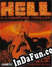 Hell: A Cyberpunk Thriller (1994/ENG/MULTI10/Pirate)