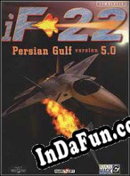 iF-22 Persian Gulf version 5.0 (1997/ENG/MULTI10/RePack from HELLFiRE)