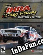 IHRA Drag Racing: Sportsman Edition (2006/ENG/MULTI10/RePack from Dual Crew)