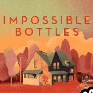 Impossible Bottles (2021/ENG/MULTI10/RePack from Reloaded)